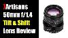 7artisans 50mm F1 4 Tilt Shift Lens Review Ep 511